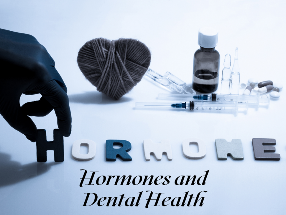 20 960x720 - هورمون ها و سلامت دهان و دندان ها
